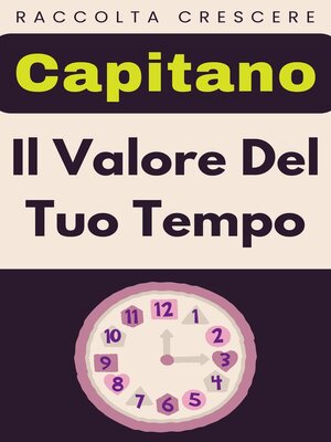 cover image of Il Valore Del Tuo Tempo